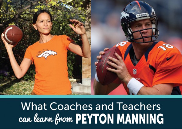 What-Coaches-and-Teachers-Can-Learn-from-Peyton-Manning
