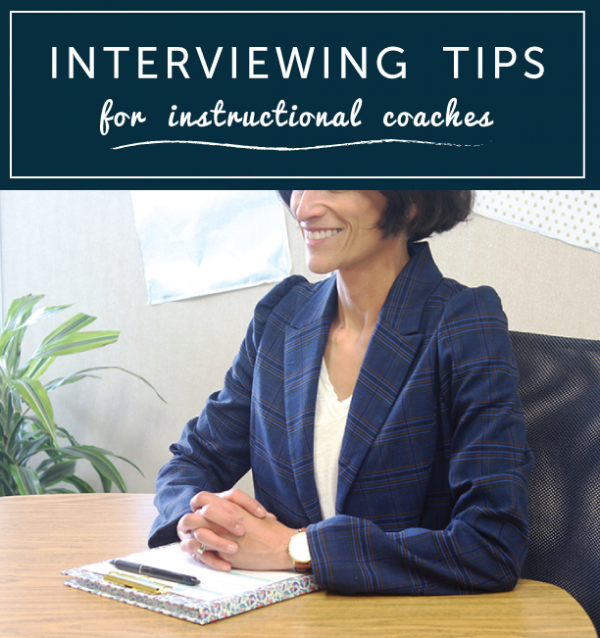 Interview Tips for Instructional Coaches: You've Got This! - Ms. Houser